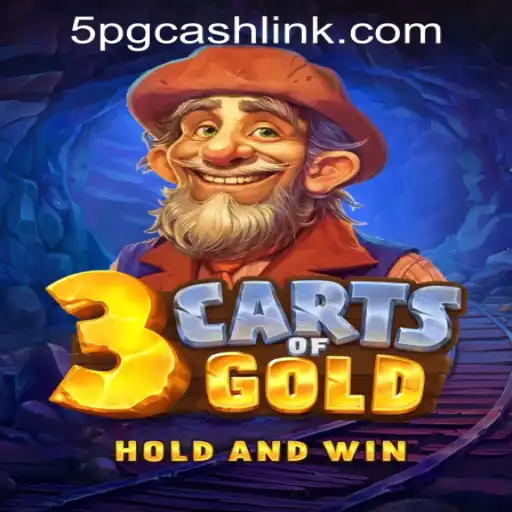 Explore the Thrills of 3cartsOfGold at 5PG.CASH CASINO