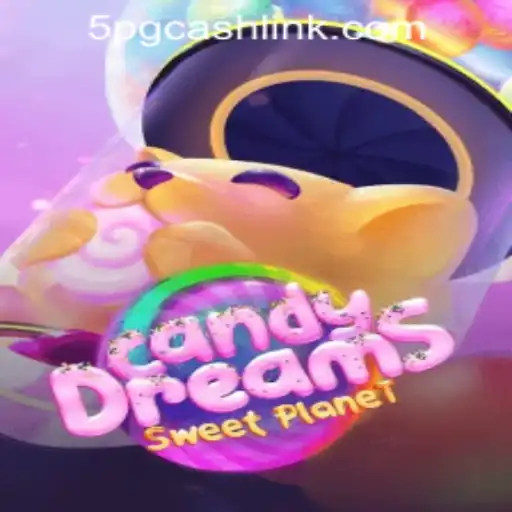 Exploring the Sweet World of CandyDreams in 5PG.CASH CASINO