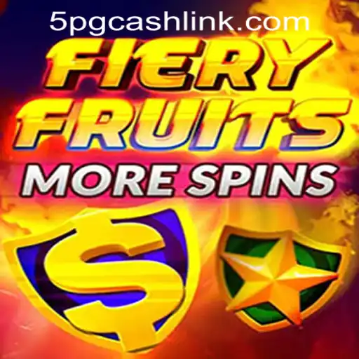 FieryFruitsMoreSpins: A Thrilling Journey in 5PG.CASH Casino