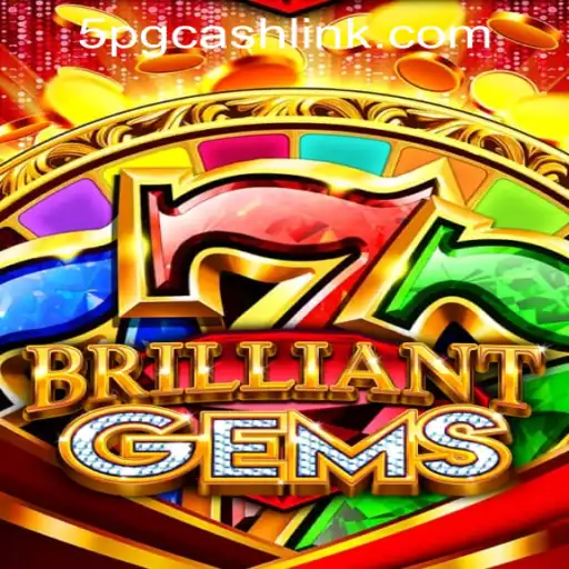 BrilliantGems: Exploring the Exciting World of 5PG.CASH Casino's Latest Release