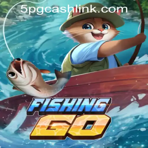 Explore the Exciting World of FishingGO and 5PG.CASH CASINO