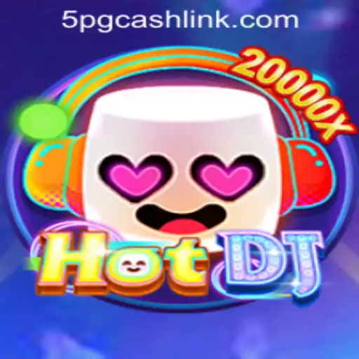 Exploring HotDJ and 5PG.CASH CASINO: A New Era of Online Gaming