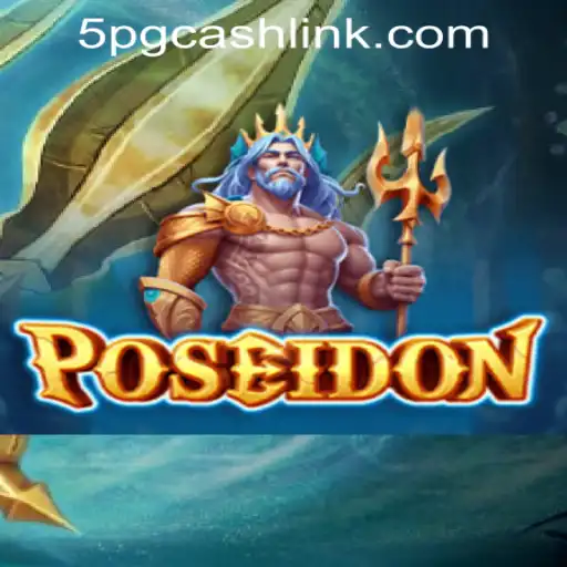Poseidon: Ride the Waves of Fortune with 5PG.CASH CASINO
