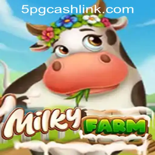 Exploring the Enchanting World of MilkyFarm: A Comprehensive Guide