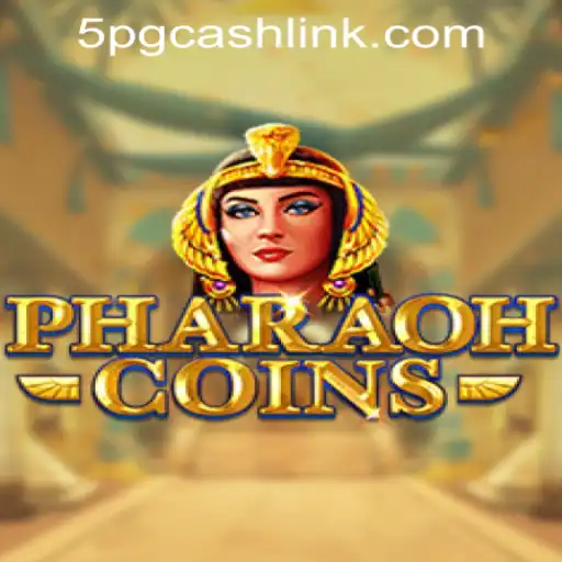 Discover the Thrills of PharaohCoins at 5PG.CASH Casino