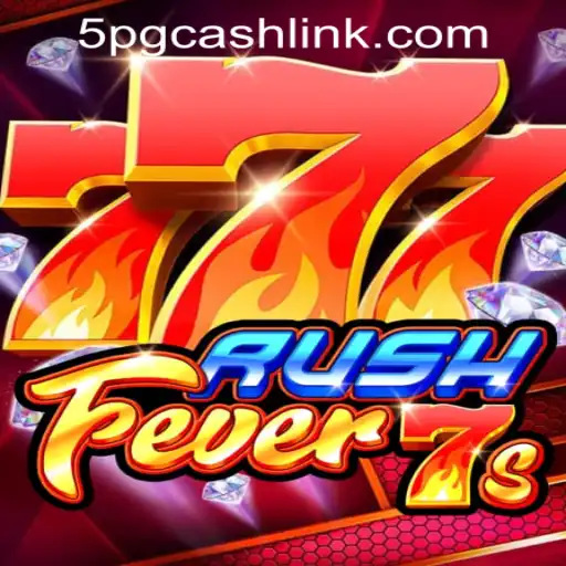 Experience the Thrill of RushFever7s at 5PG.CASH CASINO